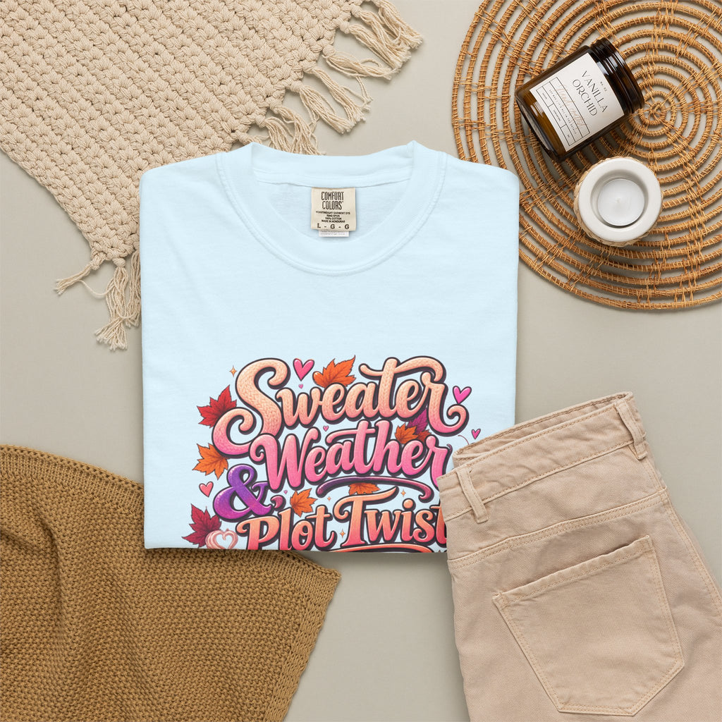 Sweater Weather Plot Twists Tee — Cozy Autumn Book Lover T-Shirt