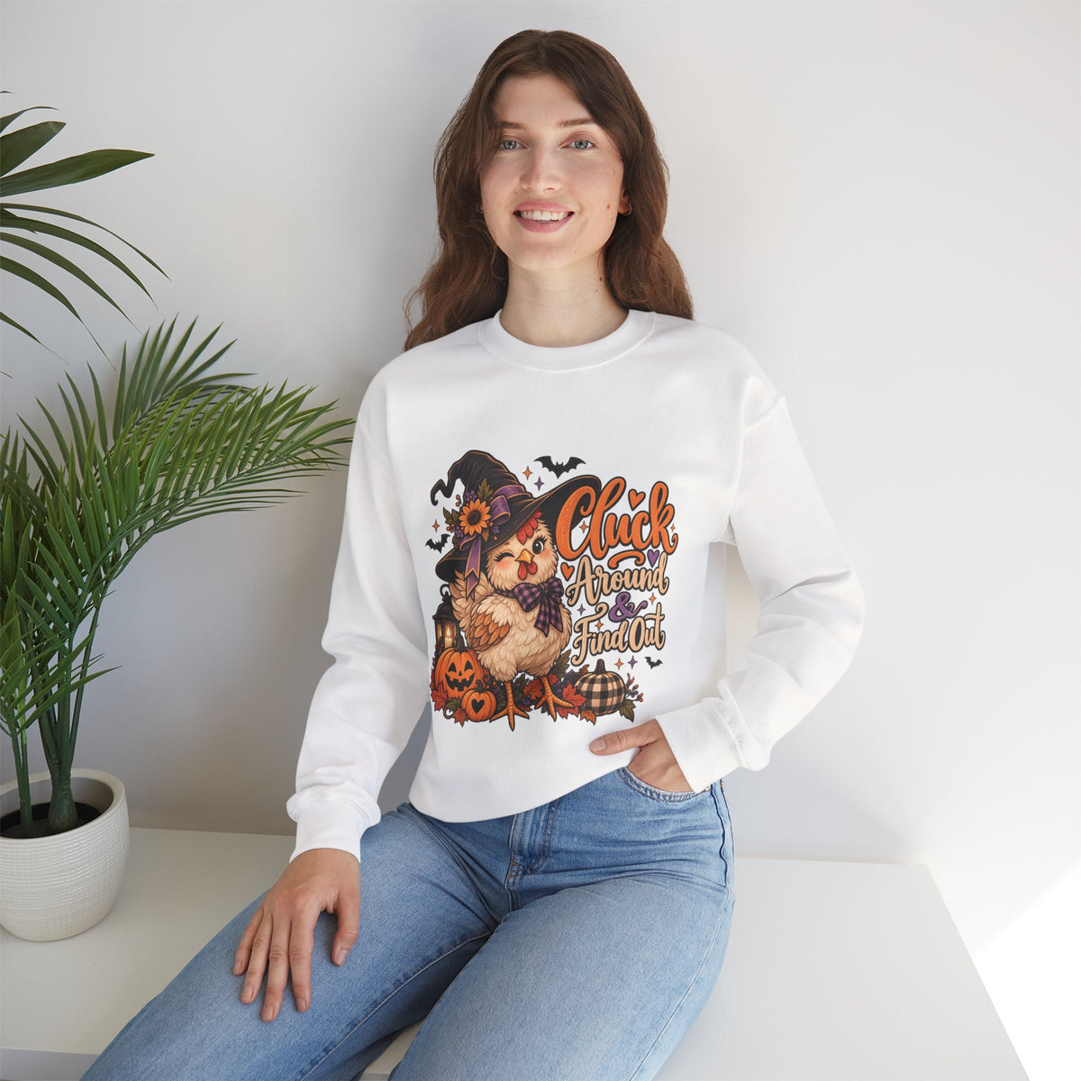 “Cluck Around & Find Out” Sweatshirt