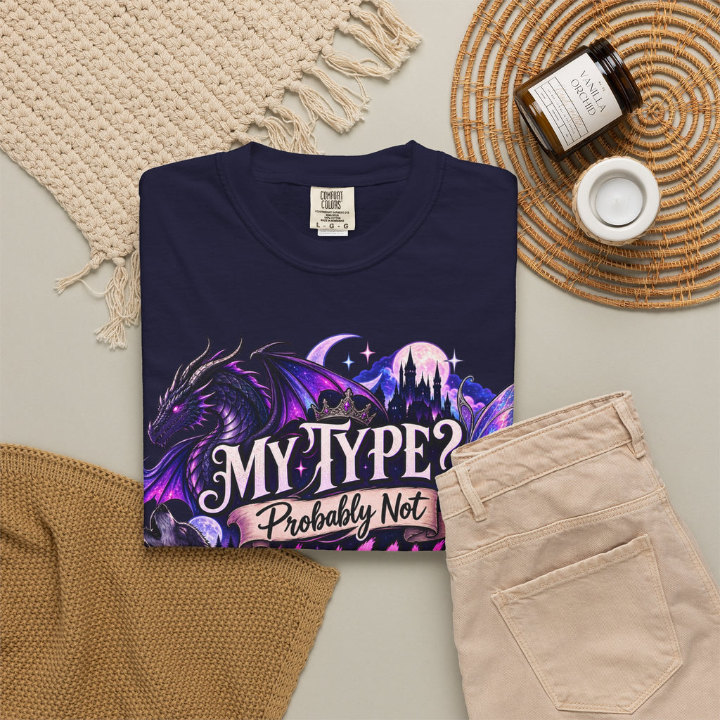 My Type? Probably Not Human T-Shirt
