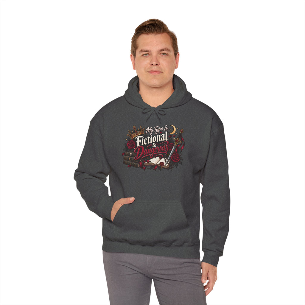 Hoodie — "My Type Is Fictional (Dangerous)" Booklover Graphic Pullover