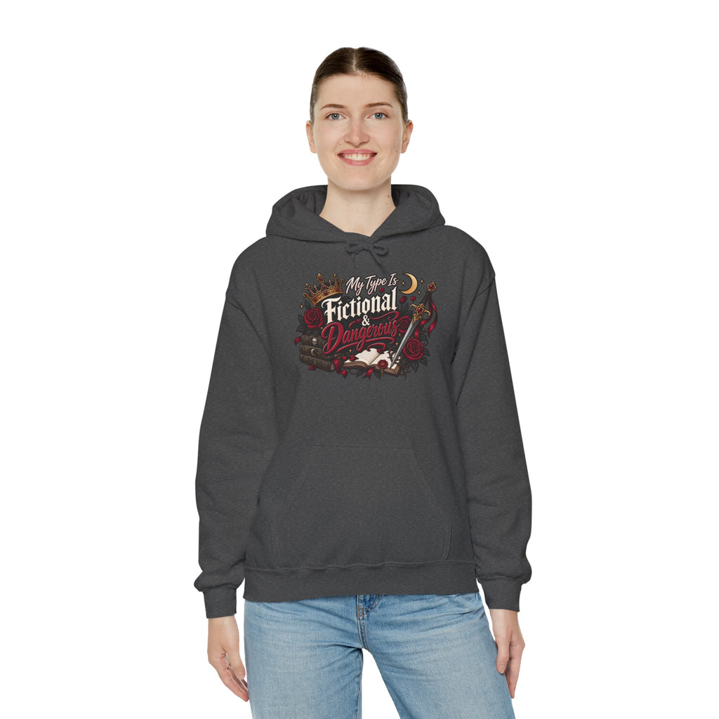 Hoodie — "My Type Is Fictional (Dangerous)" Booklover Graphic Pullover