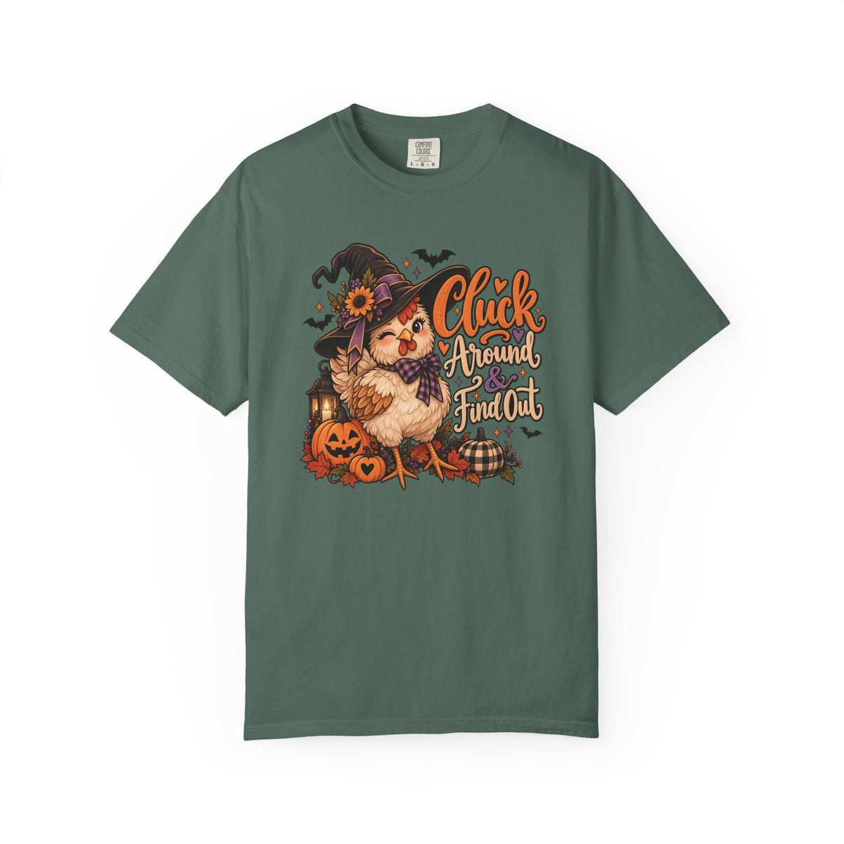 "Cluck Around and find out" Tee