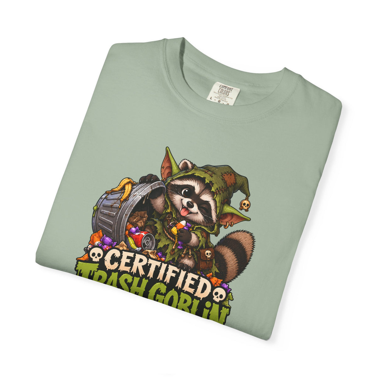Certified Trash Goblin T-Shirt — Cute Mischief Raccoon Graphic Tee