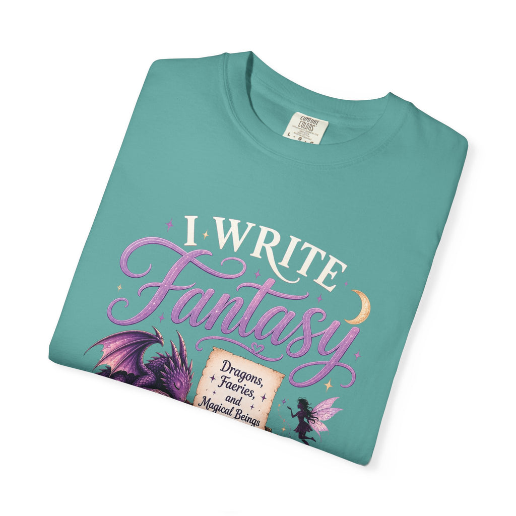 I Write Fantasy T-Shirt