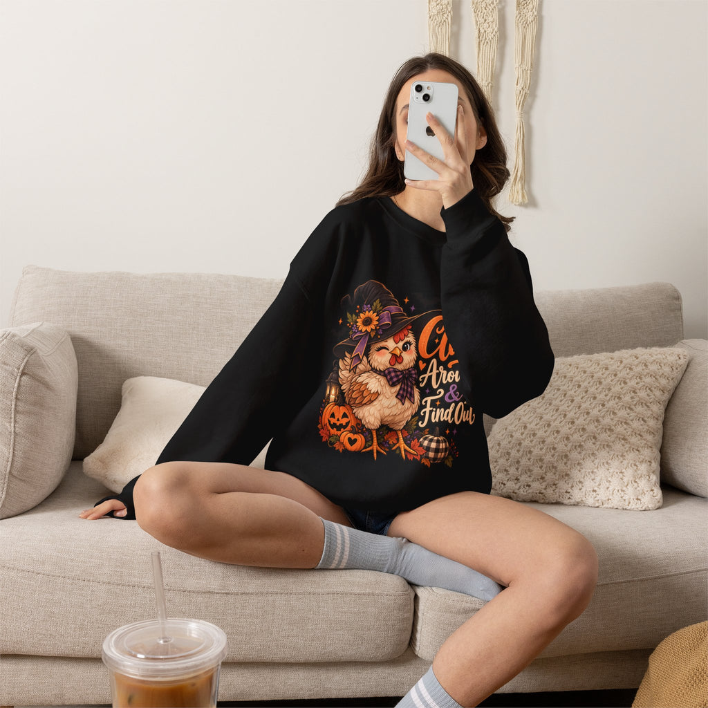“Cluck Around & Find Out” Sweatshirt