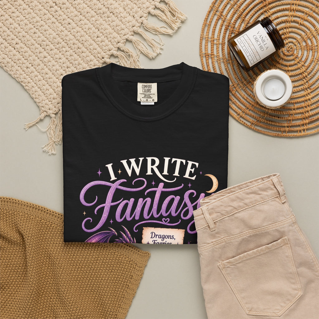 I Write Fantasy T-Shirt