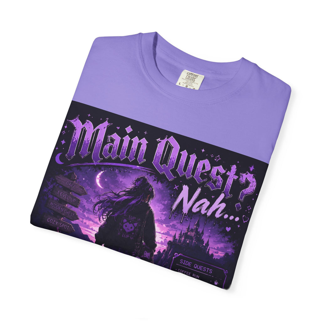 Main Quest? Nah — Doing Side Quests T-Shirt