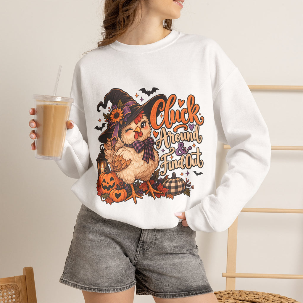“Cluck Around & Find Out” Sweatshirt