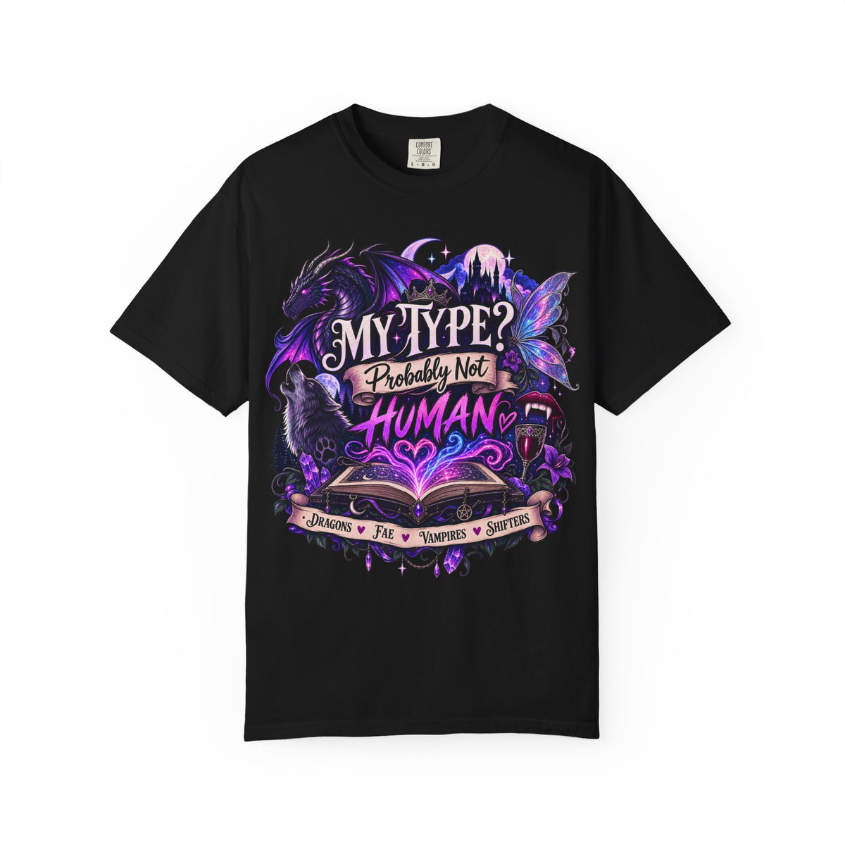 My Type? Probably Not Human T-Shirt