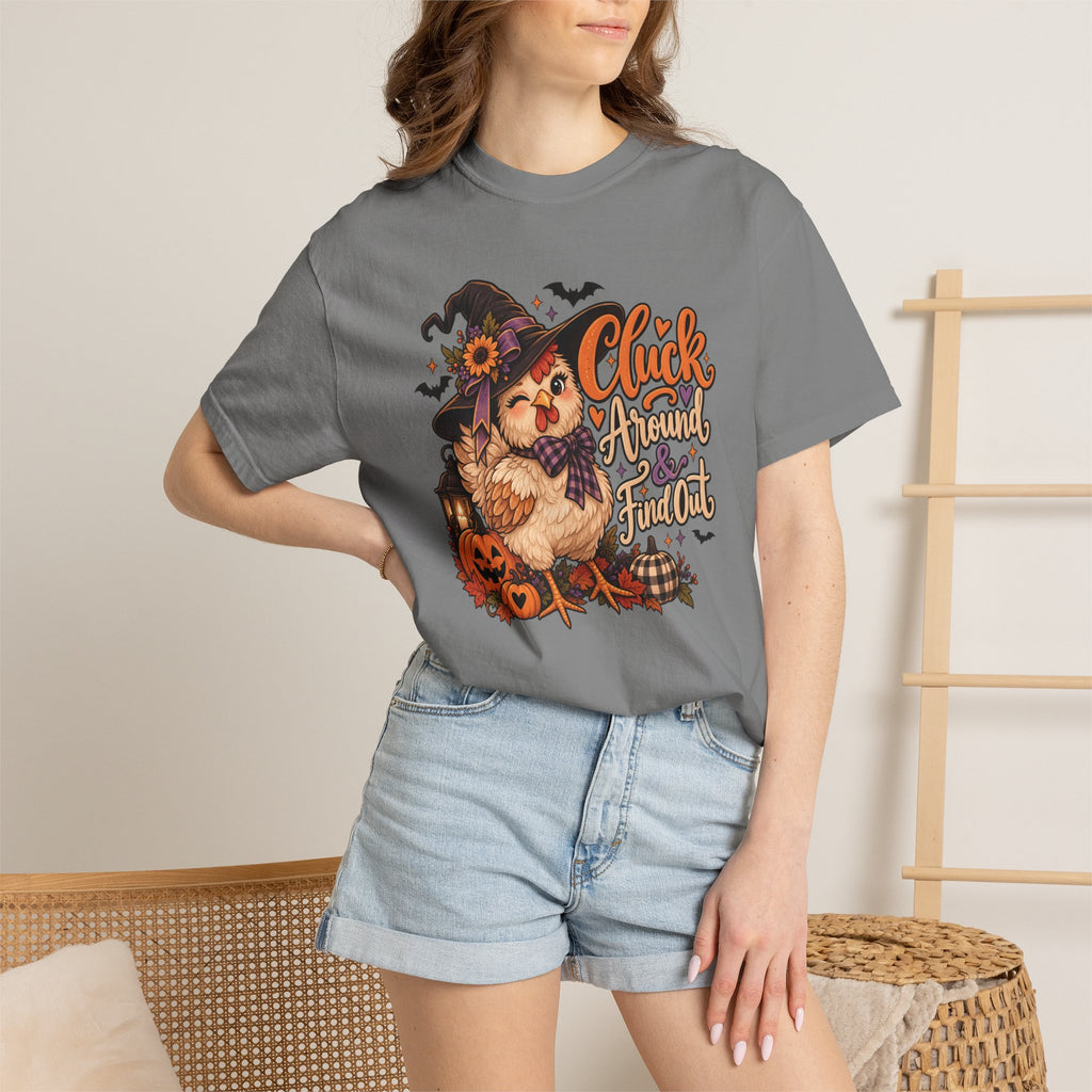 "Cluck Around and find out" Tee