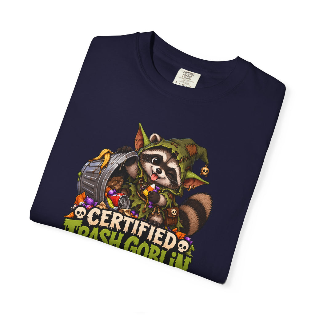 Certified Trash Goblin T-Shirt — Cute Mischief Raccoon Graphic Tee