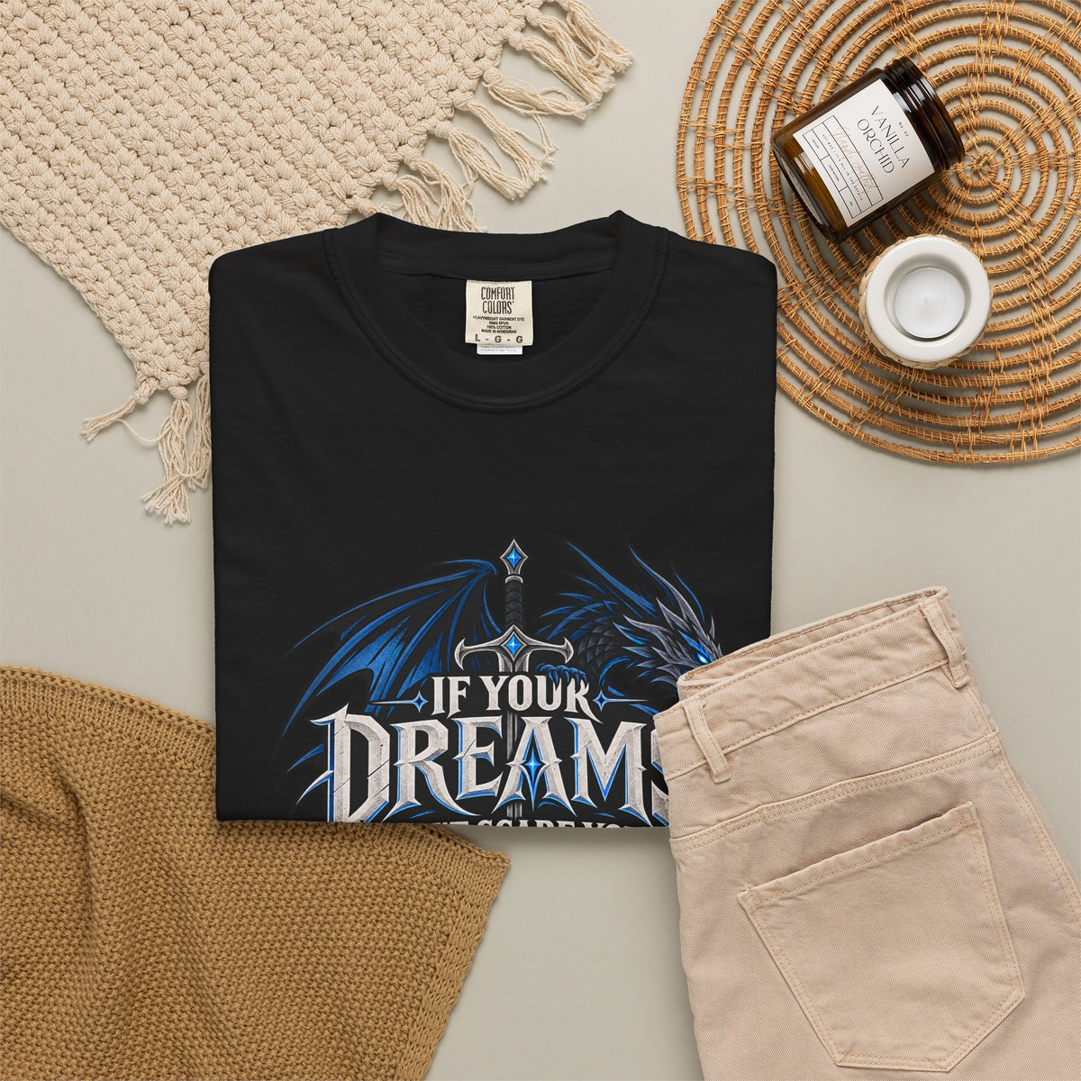 "If Your Dreams Don't Scare You They Aren't Big Enough" Tee