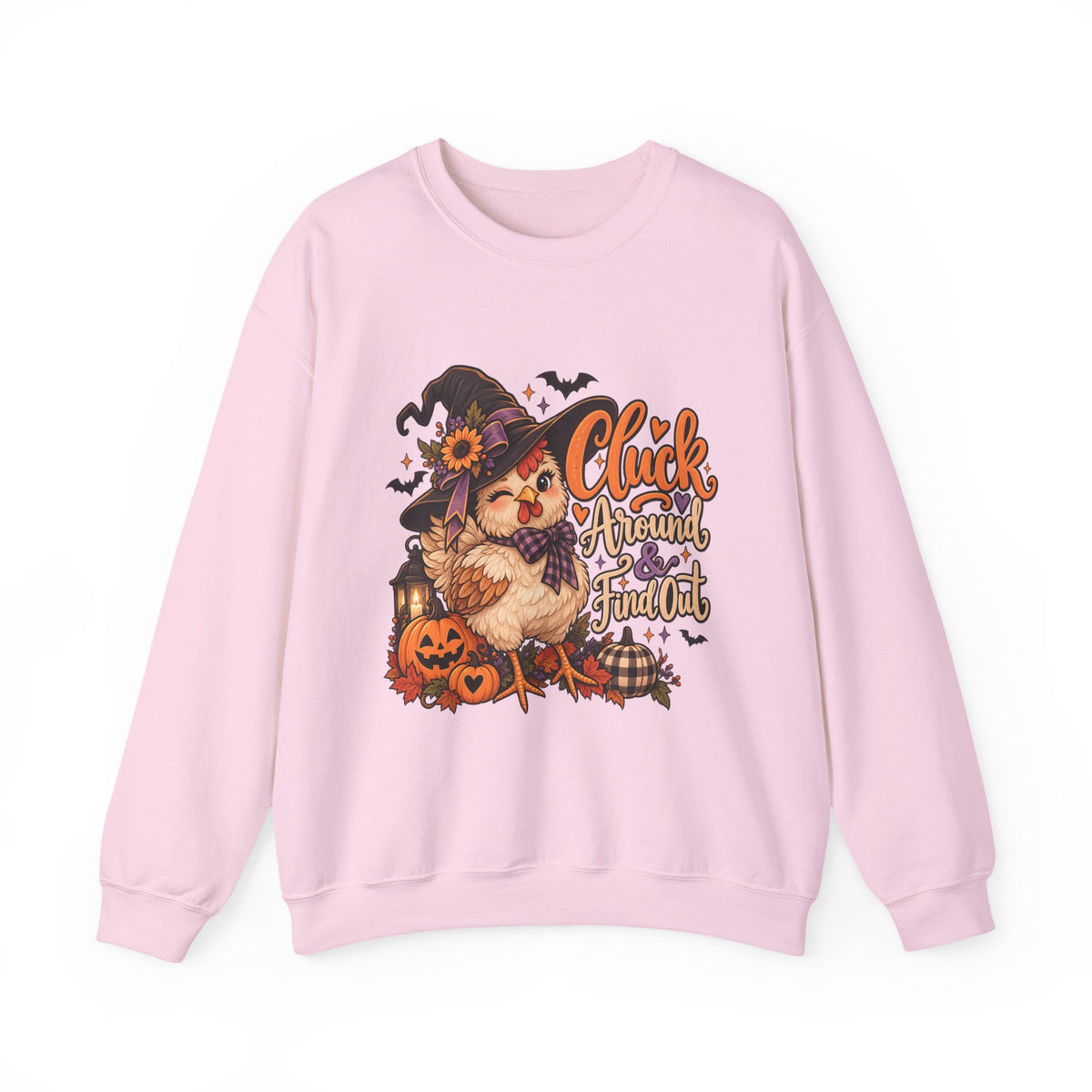 “Cluck Around & Find Out” Sweatshirt