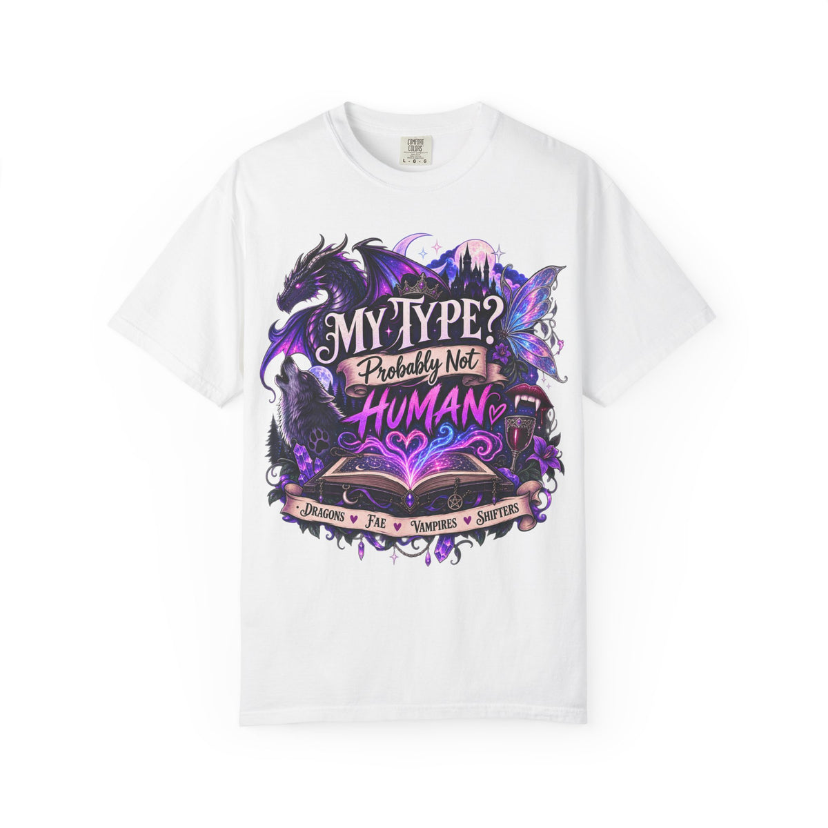 My Type? Probably Not Human T-Shirt