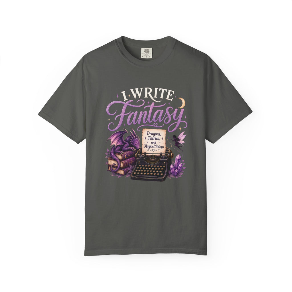 I Write Fantasy T-Shirt