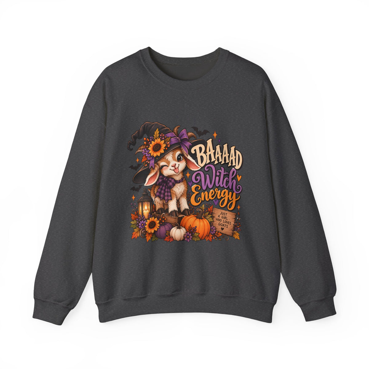 Baaaad Witch Energy Sweat Shirt