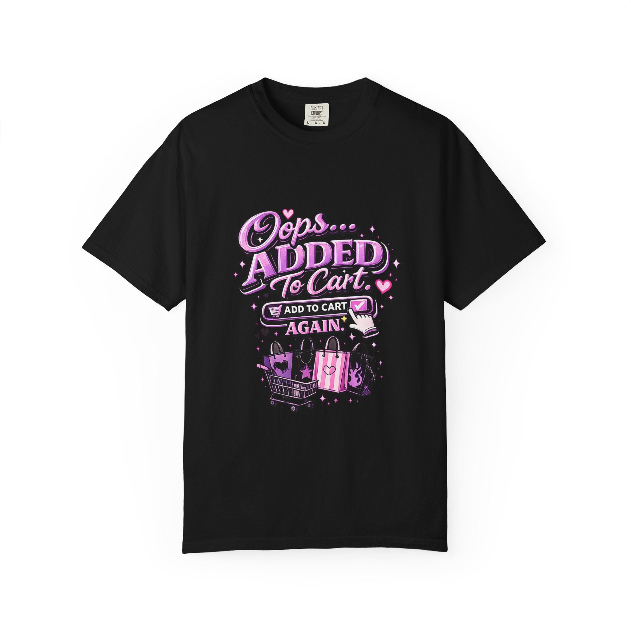 Added to Cart Graphic T‑Shirt — "Oops… Added to Cart Again" Shopper Tee