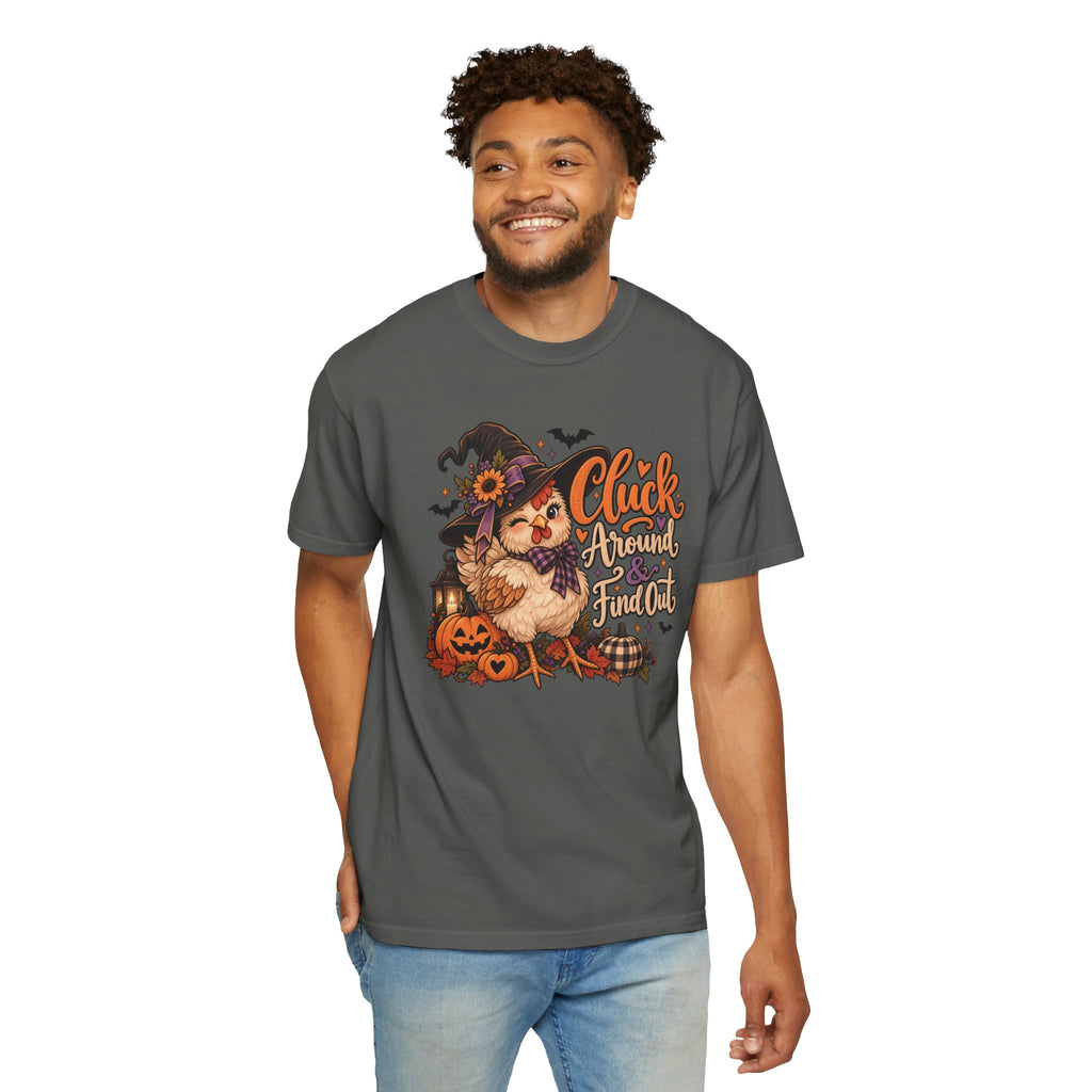 "Cluck Around and find out" Tee