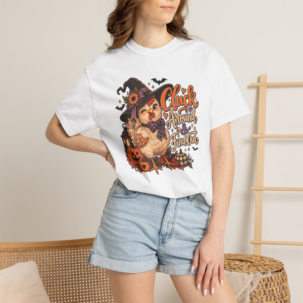"Cluck Around and find out" Tee
