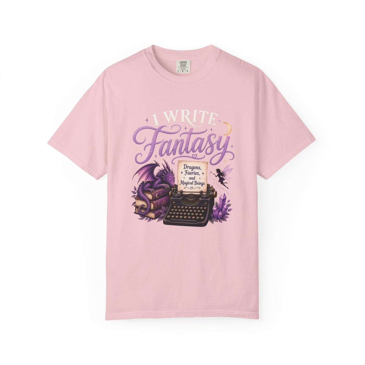 I Write Fantasy T-Shirt