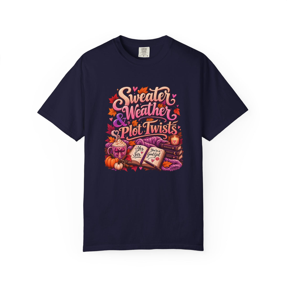 Sweater Weather Plot Twists Tee — Cozy Autumn Book Lover T-Shirt