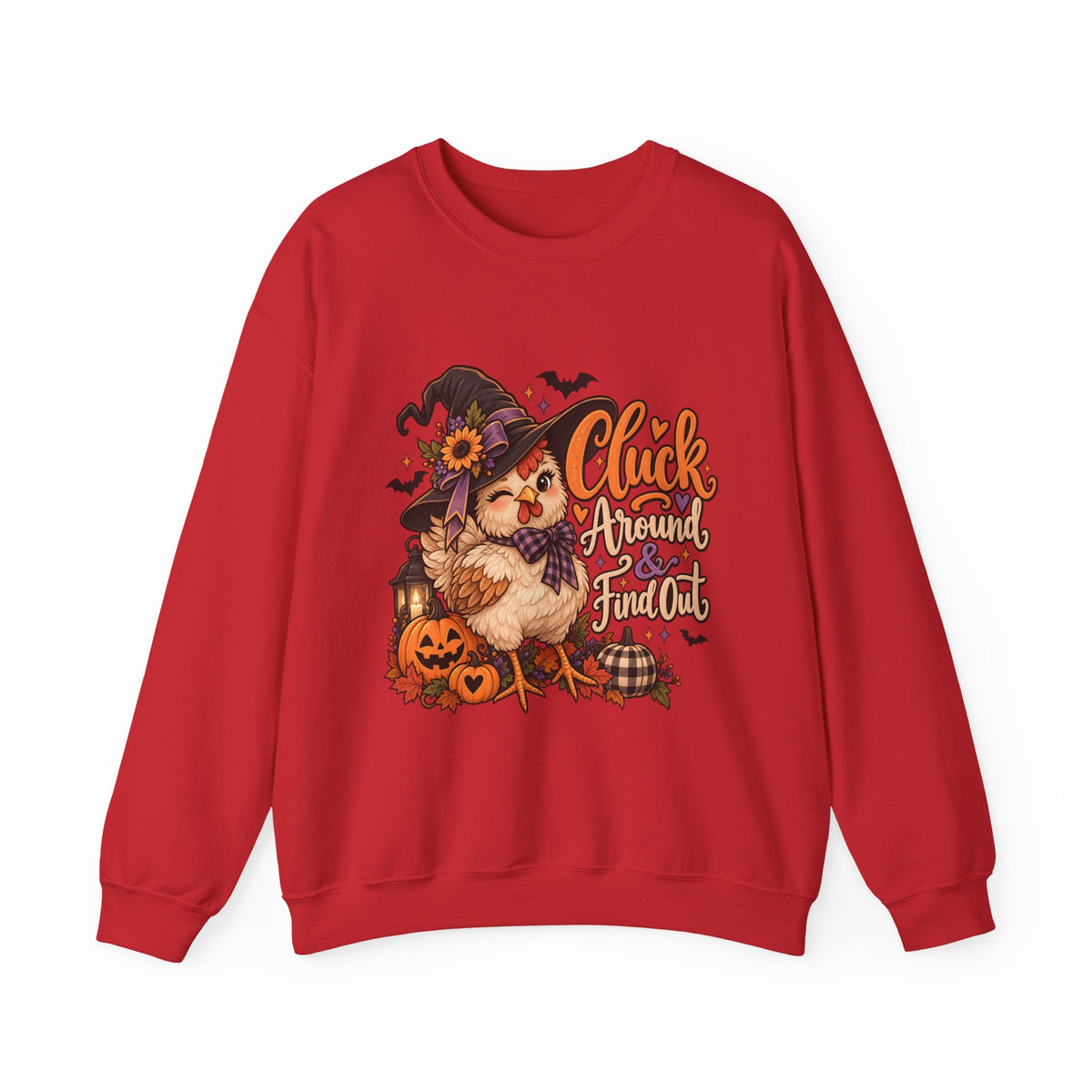 “Cluck Around & Find Out” Sweatshirt