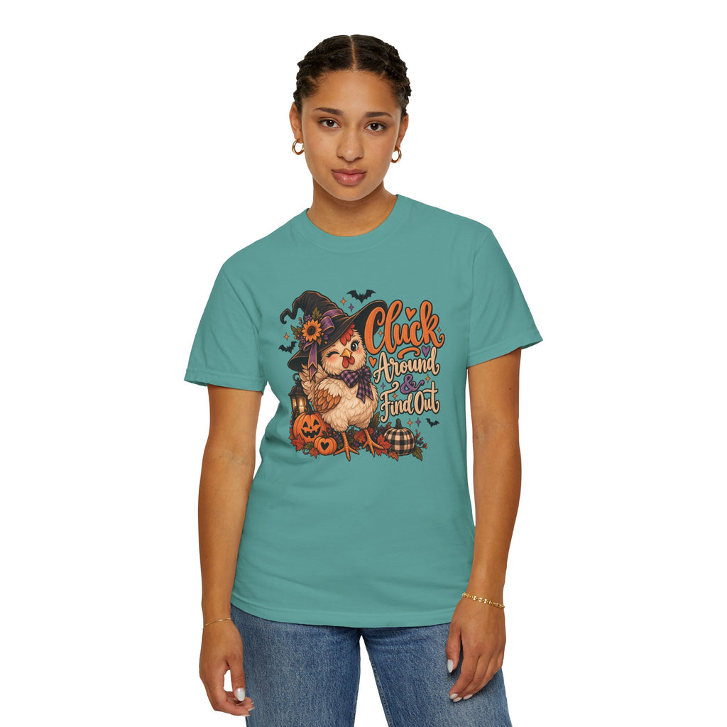 "Cluck Around and find out" Tee