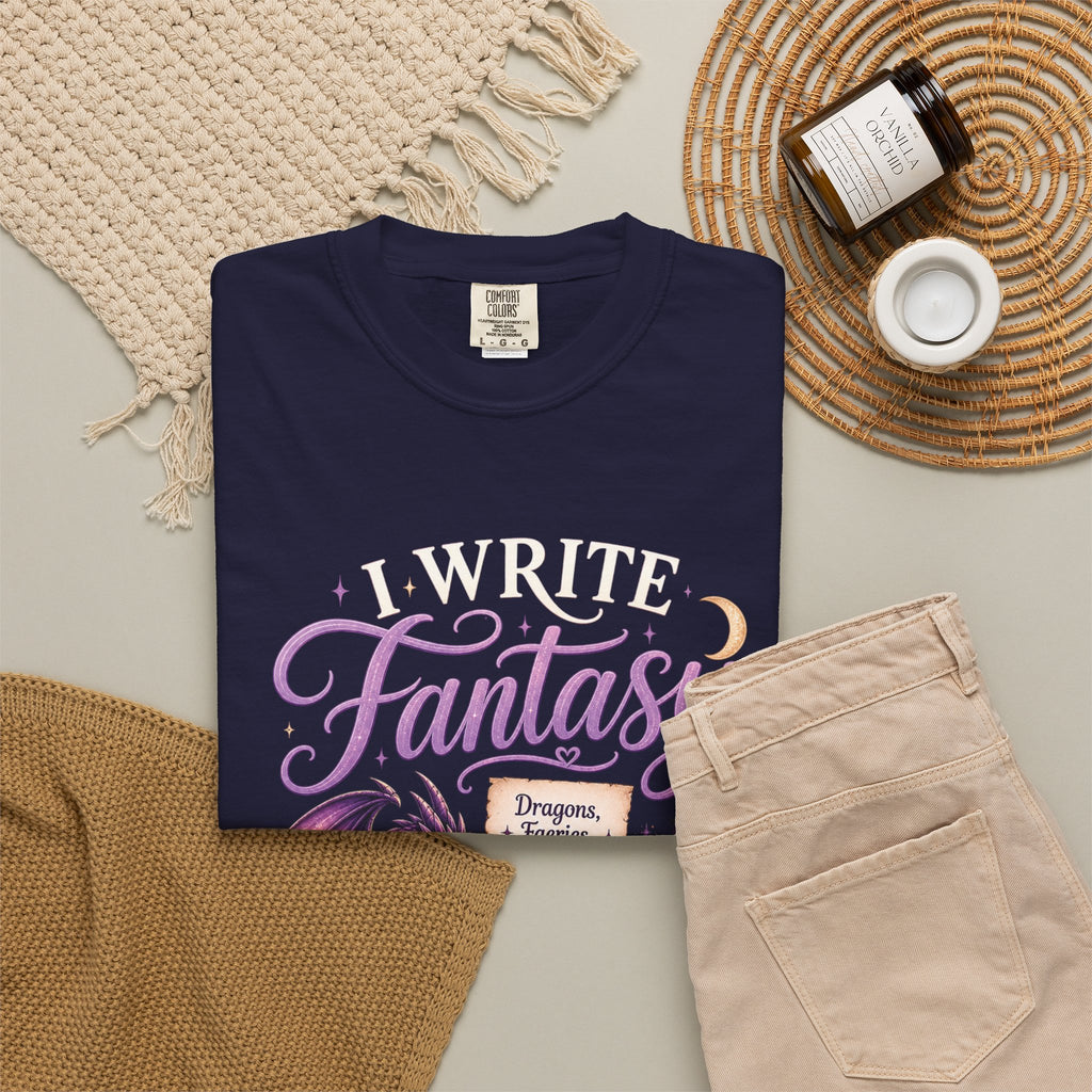 I Write Fantasy T-Shirt