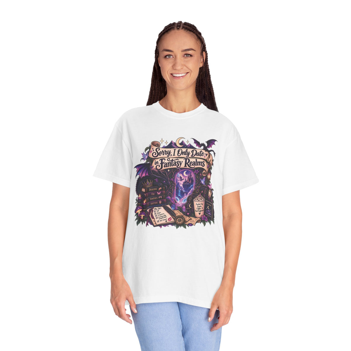Fantasy Realms Graphic T-Shirt — "Sorry I Only Date Fantasy Realms"