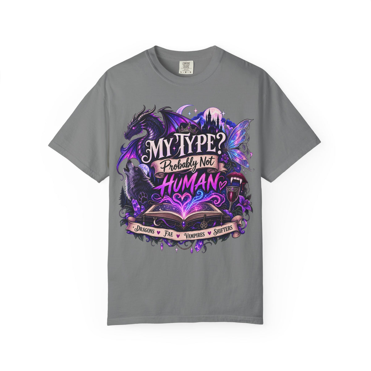 My Type? Probably Not Human T-Shirt