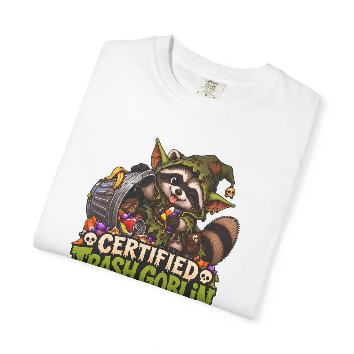 Certified Trash Goblin T-Shirt — Cute Mischief Raccoon Graphic Tee