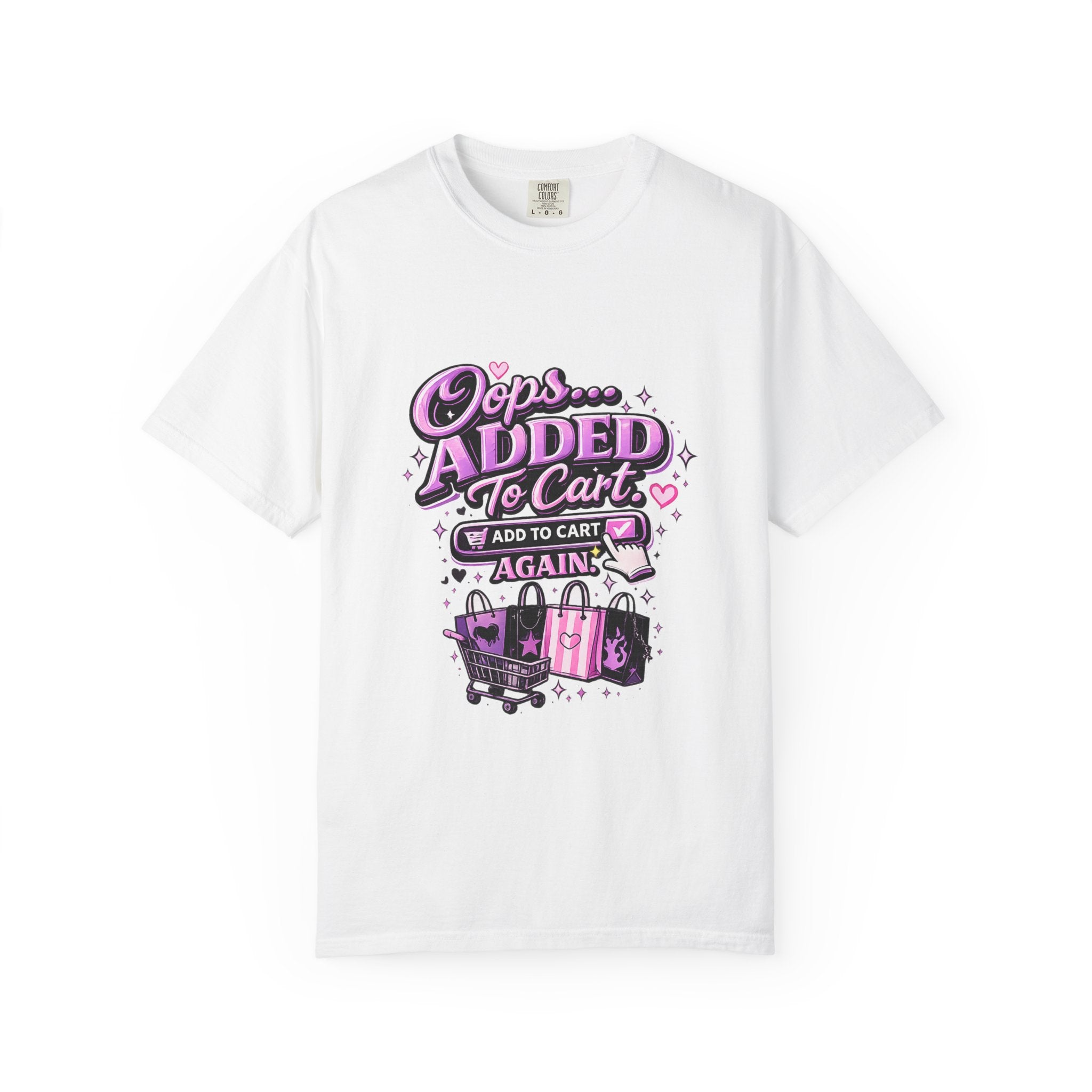 Added to Cart Graphic T‑Shirt — "Oops… Added to Cart Again" Shopper Tee