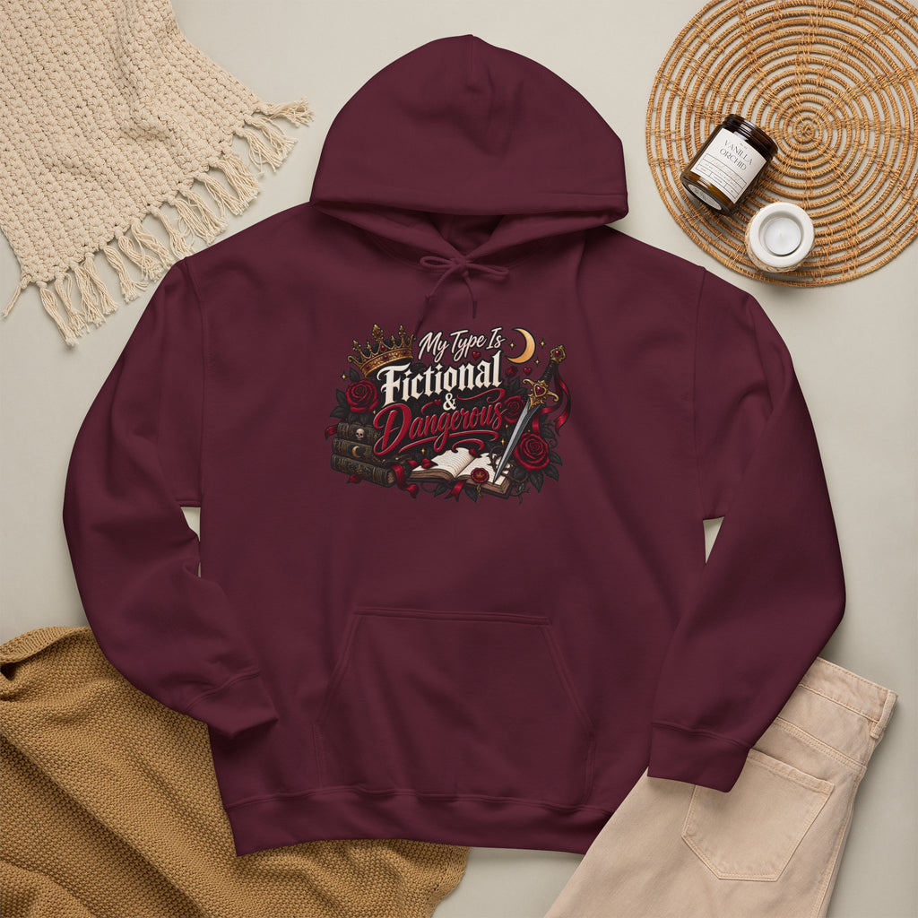 Hoodie — "My Type Is Fictional (Dangerous)" Booklover Graphic Pullover