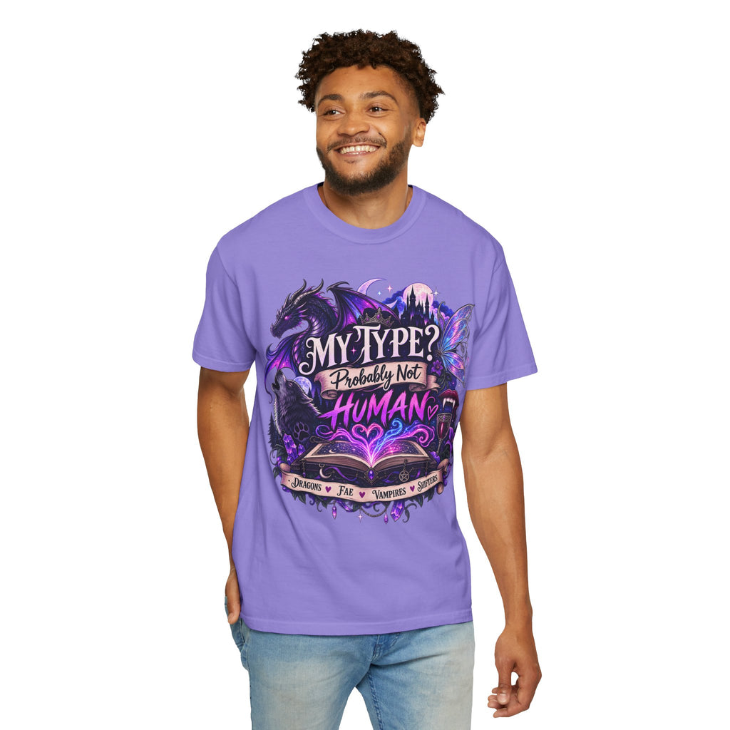 My Type? Probably Not Human T-Shirt