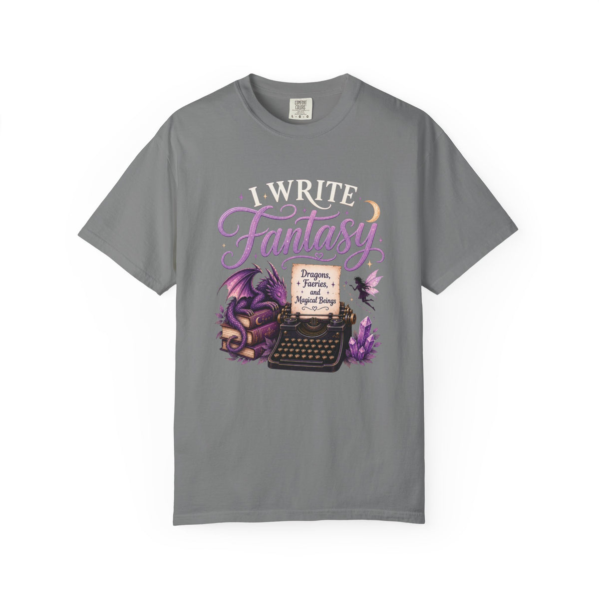 I Write Fantasy T-Shirt