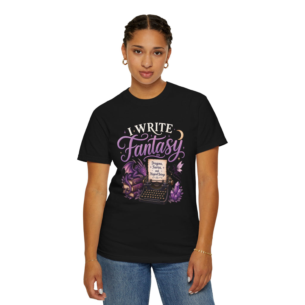 I Write Fantasy T-Shirt