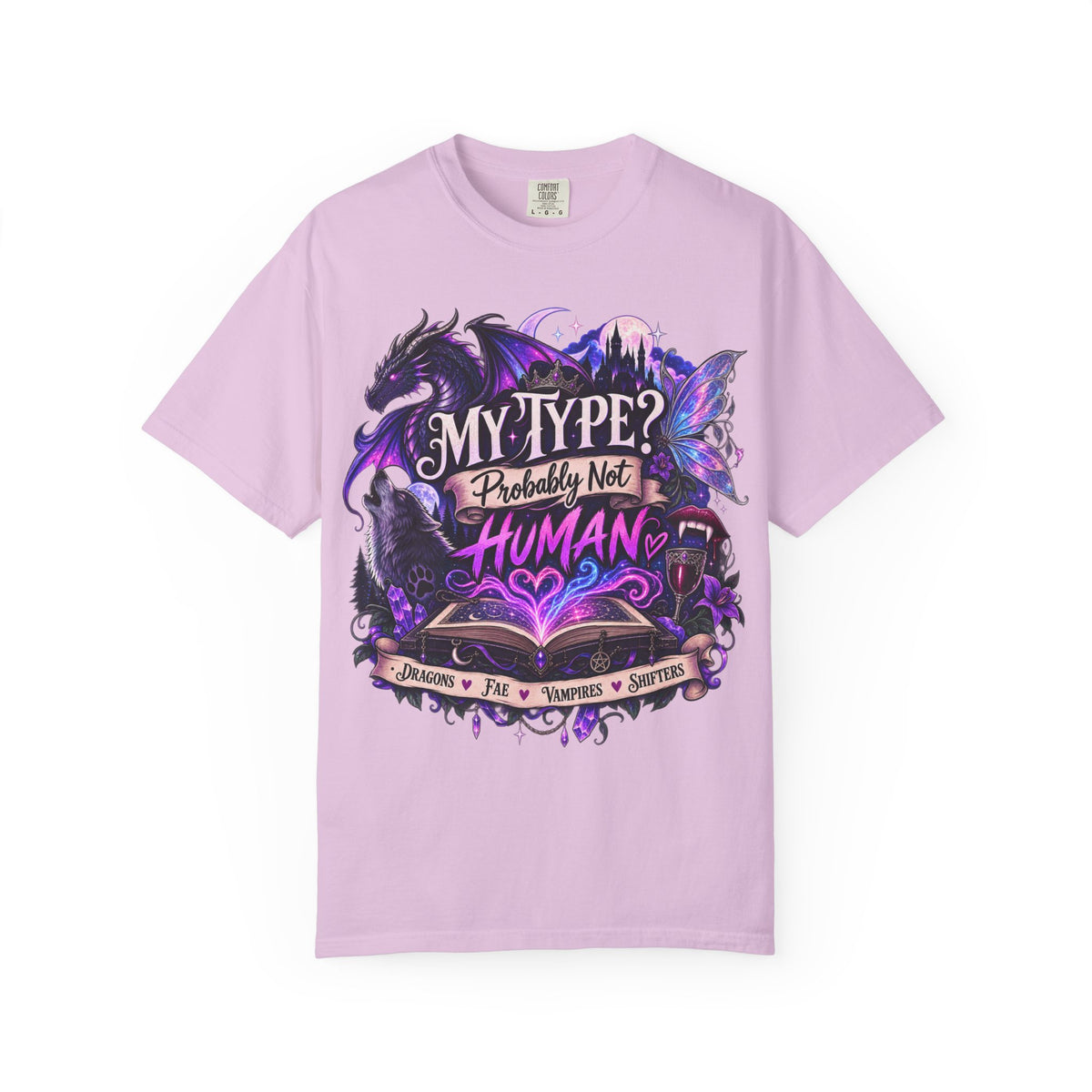 My Type? Probably Not Human T-Shirt