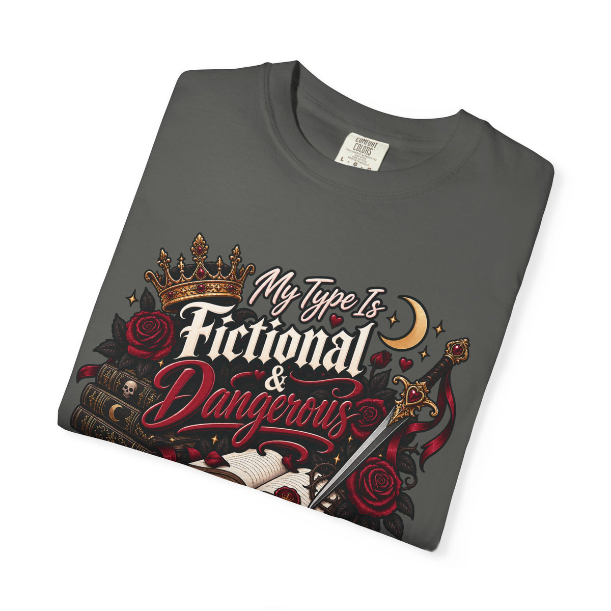 Fictional & Dangerous T-Shirt — Gothic Booklover Graphic Tee