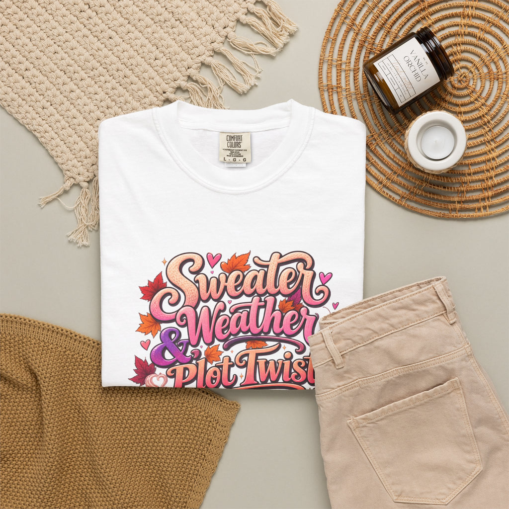 Sweater Weather Plot Twists Tee — Cozy Autumn Book Lover T-Shirt