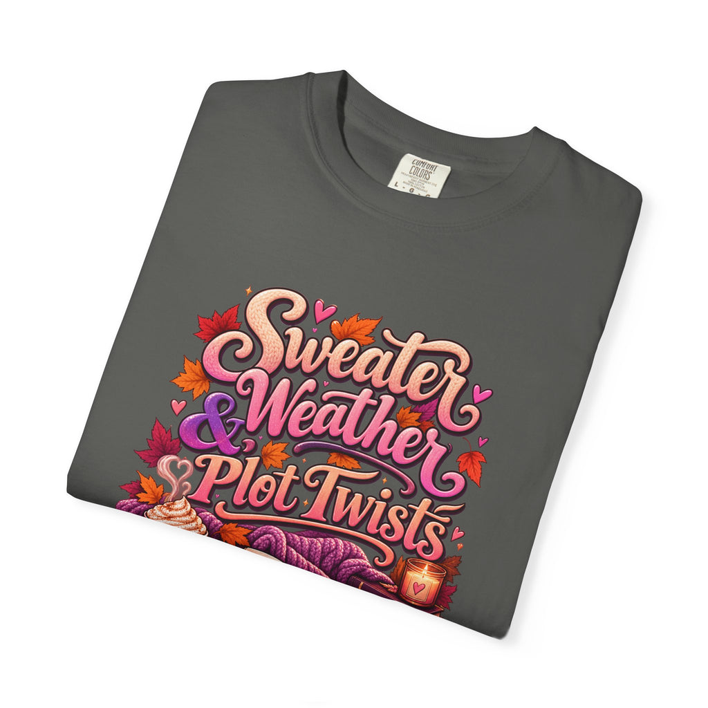 Sweater Weather Plot Twists Tee — Cozy Autumn Book Lover T-Shirt