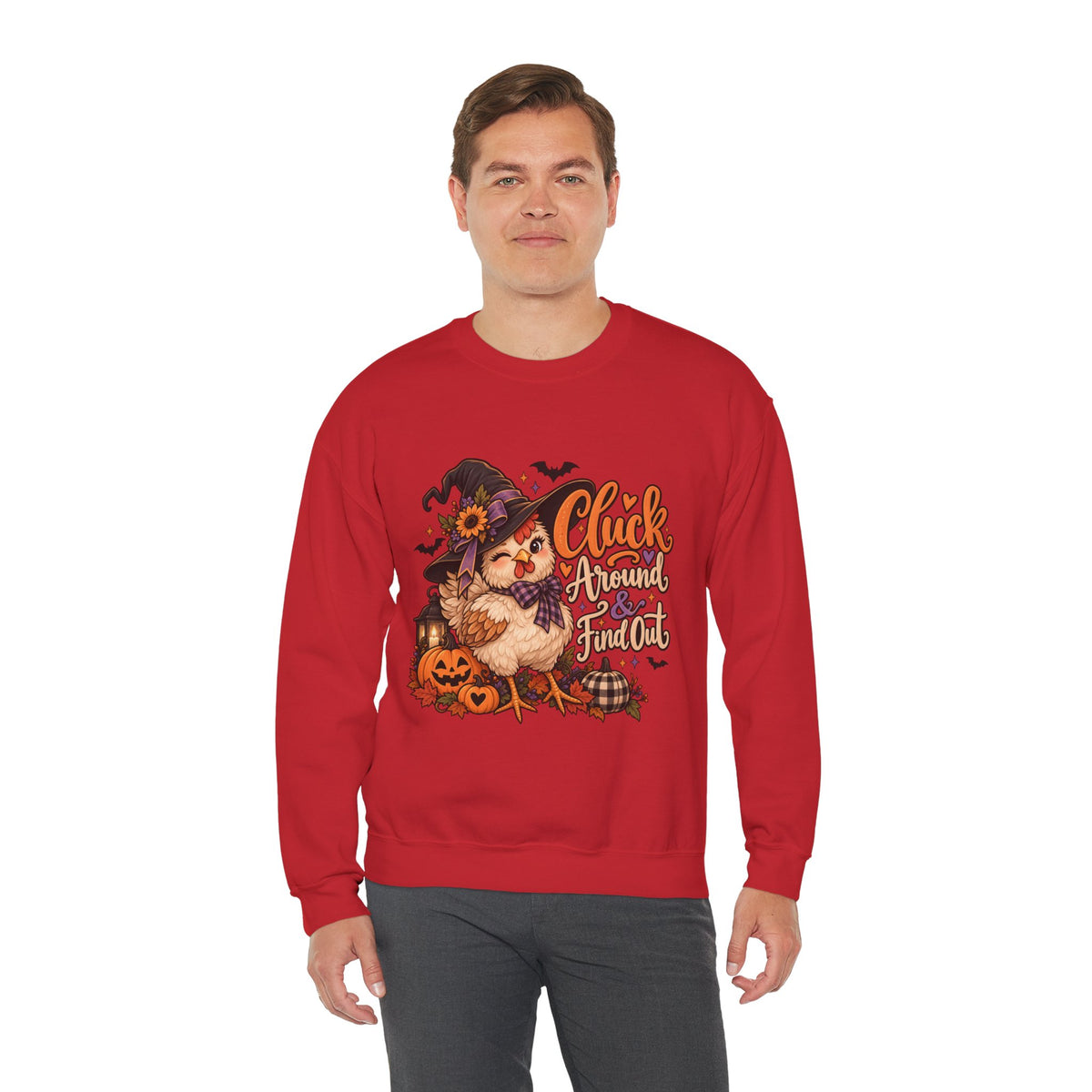 “Cluck Around & Find Out” Sweatshirt