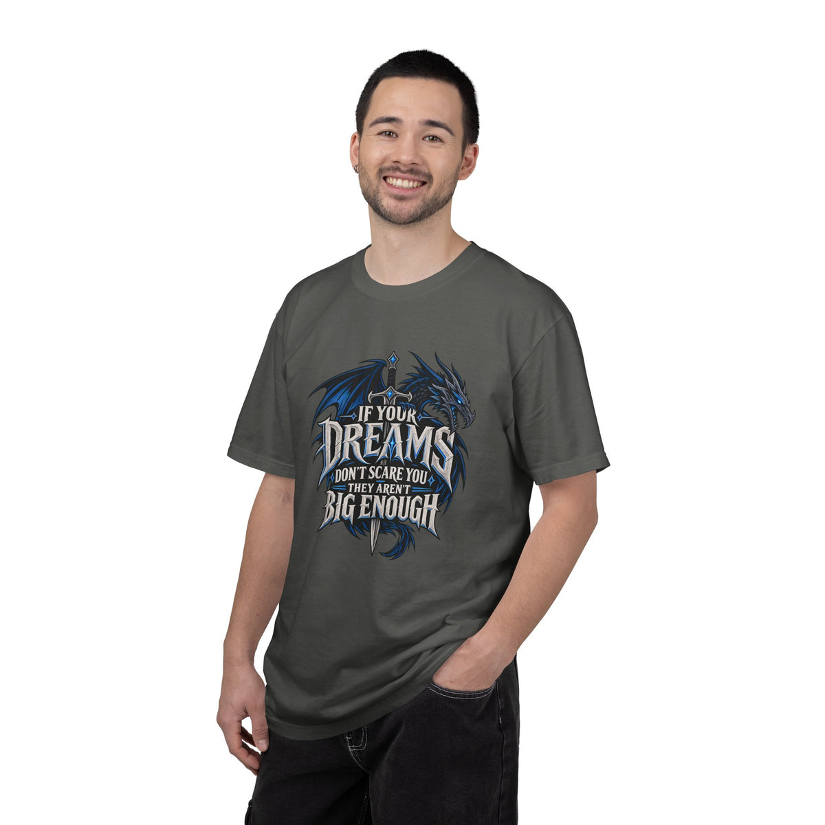 "If Your Dreams Don't Scare You They Aren't Big Enough" Tee