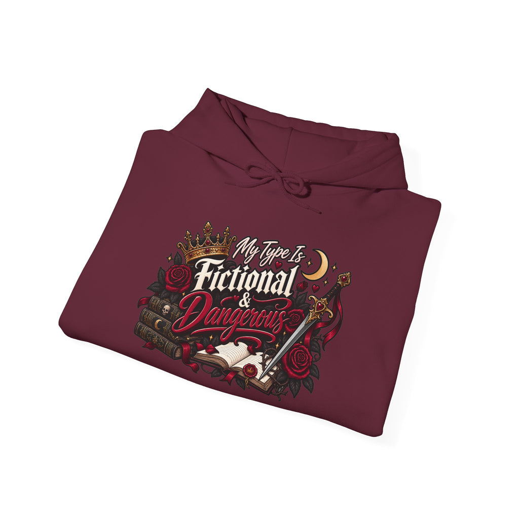 Hoodie — "My Type Is Fictional (Dangerous)" Booklover Graphic Pullover