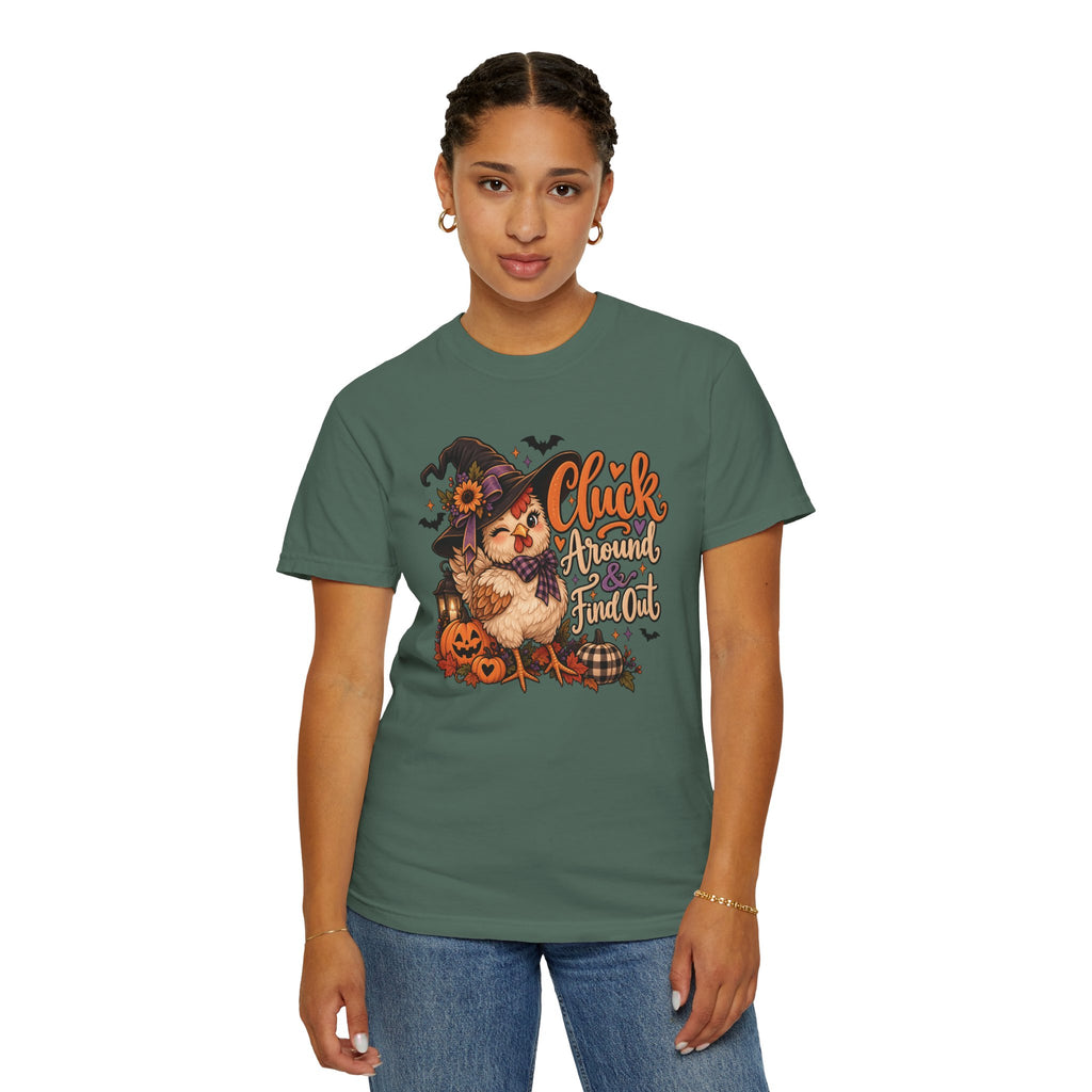 "Cluck Around and find out" Tee