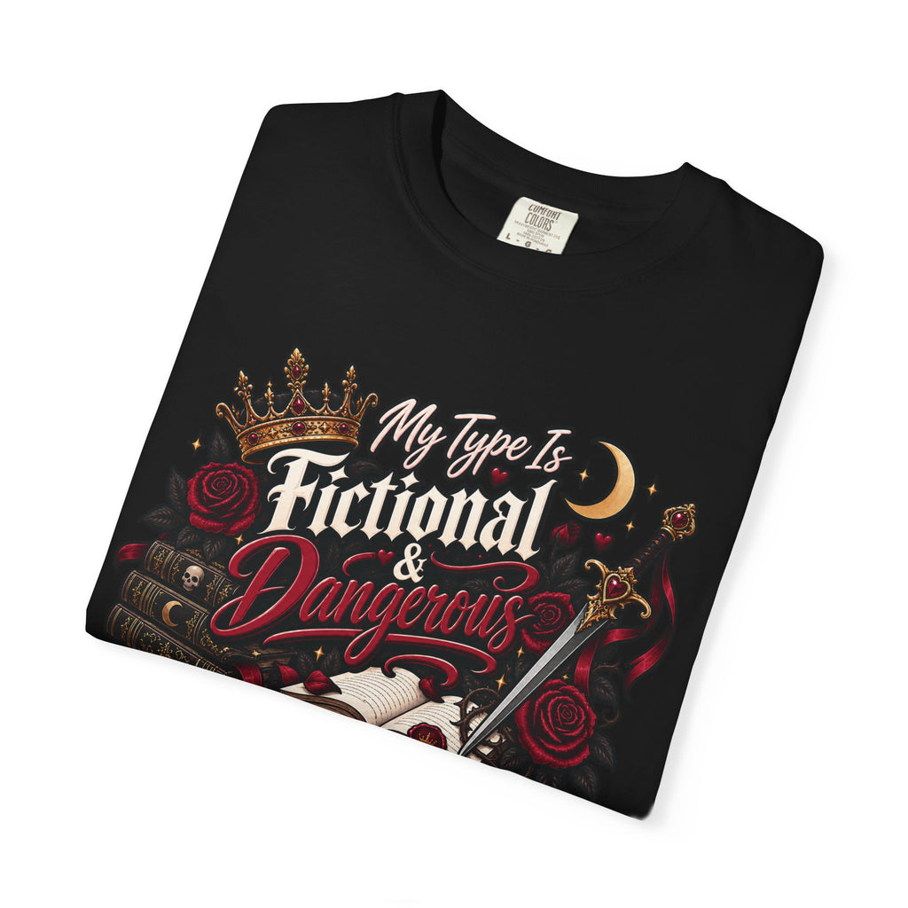 Fictional & Dangerous T-Shirt — Gothic Booklover Graphic Tee