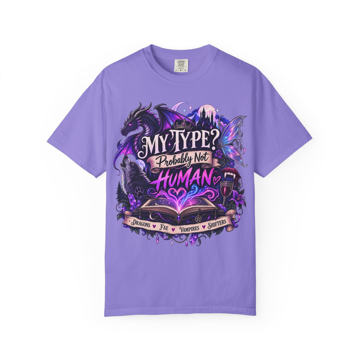 My Type? Probably Not Human T-Shirt