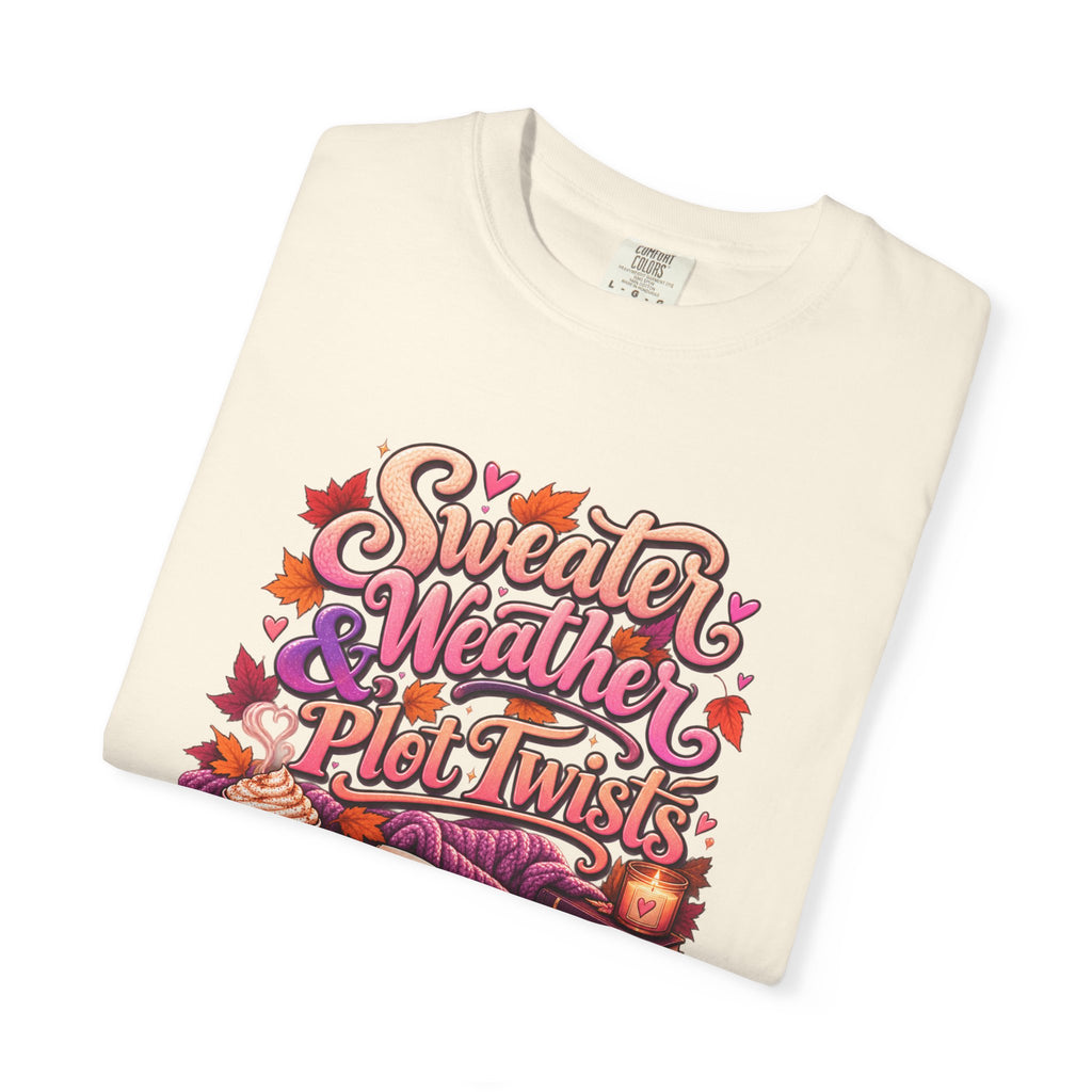 Sweater Weather Plot Twists Tee — Cozy Autumn Book Lover T-Shirt