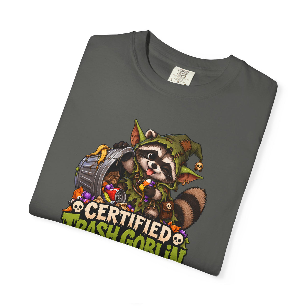Certified Trash Goblin T-Shirt — Cute Mischief Raccoon Graphic Tee