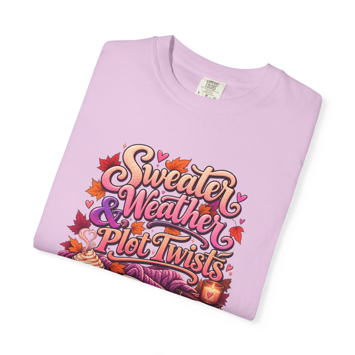Sweater Weather Plot Twists Tee — Cozy Autumn Book Lover T-Shirt