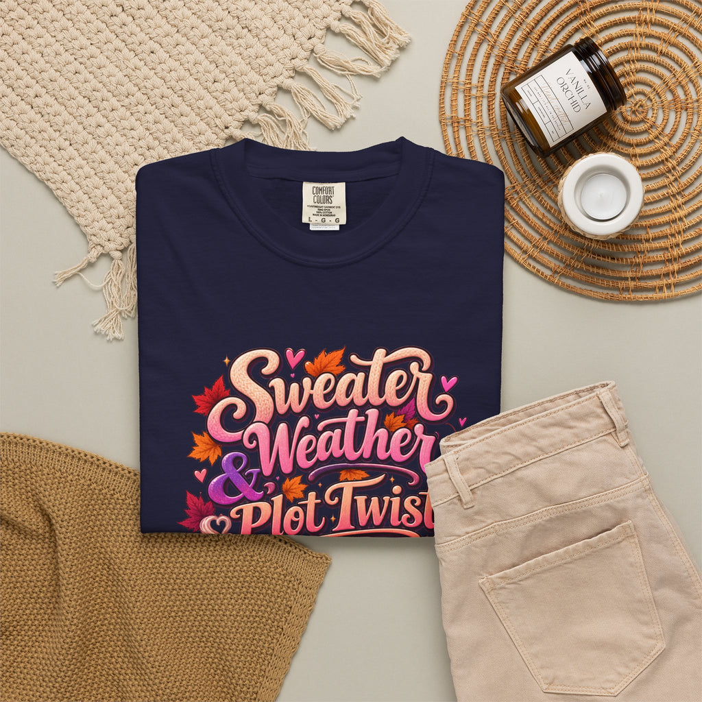 Sweater Weather Plot Twists Tee — Cozy Autumn Book Lover T-Shirt